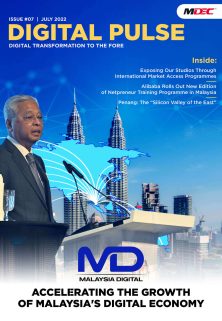 MDEC | Digital Pulse Issue 007 MDEC | Digital Pulse Issue 007